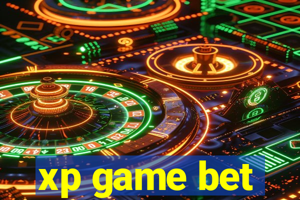 xp game bet